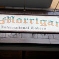 MORRIGAN - Taverna Irlandesa, Cartell façana.
